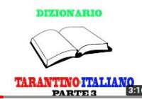 Dizionario Tarantino italiano 3